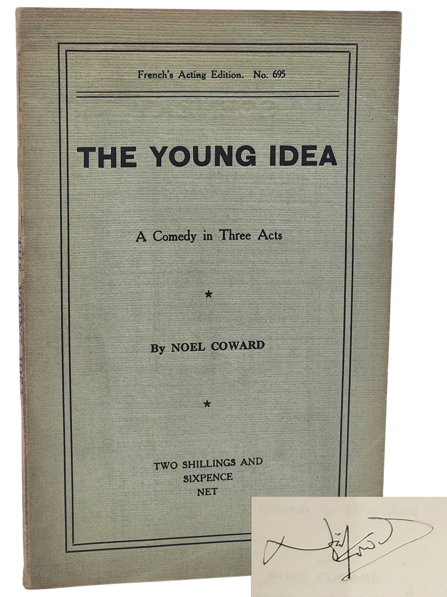 THE YOUNG IDEA A Comedy in Three Acts SIGNED COPY | Noel Coward