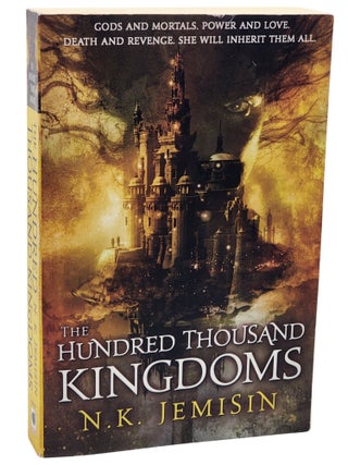 Book #51078] THE HUNDRED THOUSAND KINGDOMS (THE INHERITANCE TRILOGY: BOOK ONE). N. K. Jemisin