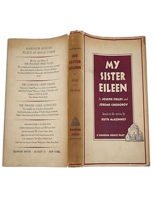 MY SISTER EILEEN: BASED ON THE STORIES BY RUTH MCKENNEY