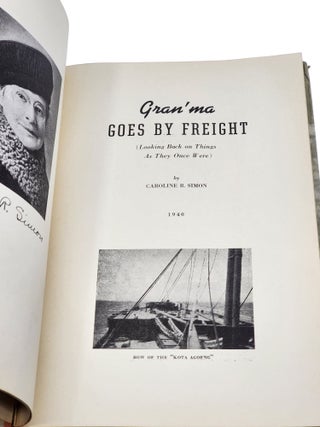 GRAN'MA GOES BY FREIGHT