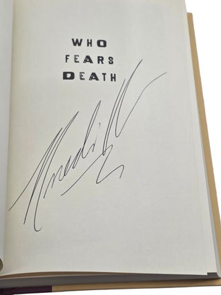 WHO FEARS DEATH.