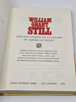 WILLIAM GRANT STILL AND THE FUSION OF CULTURES IN AMERICAN MUSIC
