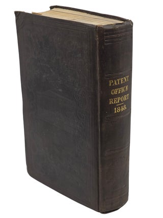 ANNUAL REPORT OF THE COMMISSIONER OF PATENTS, FOR THE YEAR 1848