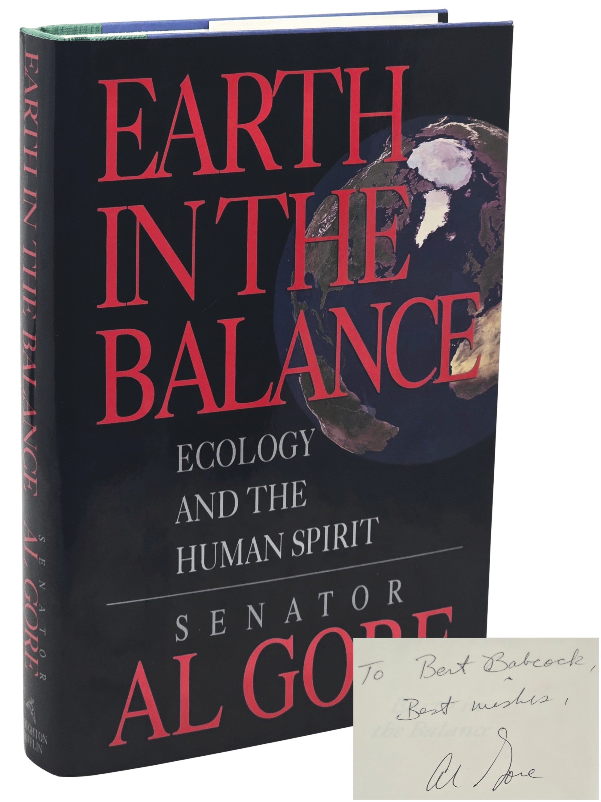 [Book #51380] EARTH IN THE BALANCE: ECOLOGY AND THE HUMAN SPIRIT. Al Gore.
