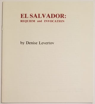 Book #674] EL SALVADOR: REQUIEM and INVOCATION. Denise Levertov
